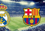 周日西班牙国家德比：皇马VS巴萨